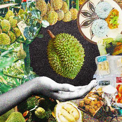 Why You Should Love Durian, the World's Smelliest Fruit