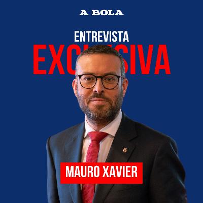 ENTREVISTA | Mauro Xavier