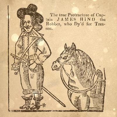 Loremen S7Ep11 - James Hind, Highwayman