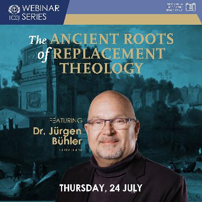 The Ancient Roots of Replacement Theology | Dr. Jürgen Bühler