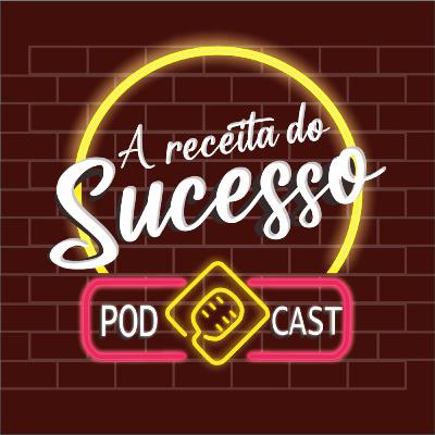 #21 A receita do Sucesso é saber lidar com pessoas - Rodrigo Moraes- Gerente Comercial Flavor House.