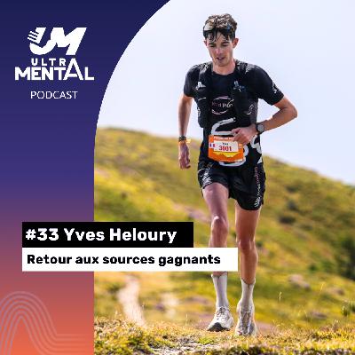 #33 Yves Heloury - Retour aux sources gagnants