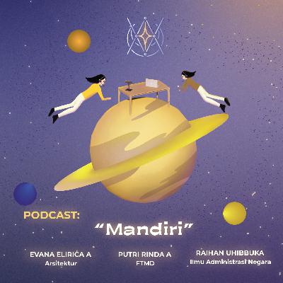 [PODCAST 3: MANDIRI]