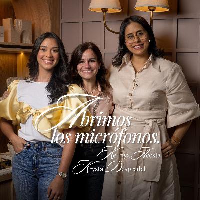 81. Abrimos los micrófonos Ft Kristal Despradel & Kenya Acosta