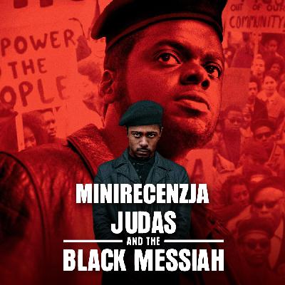 Judas and the Black Messiah (minirecenzja)