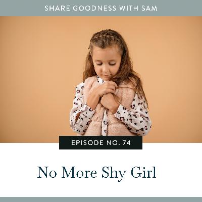 No More Shy Girl