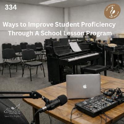 334 Ways to Improve Student Proficiency Through a School Lesson Program with Jackson Smith, Colt Maichle, Dr. Jessica Jensen and Mike Malone