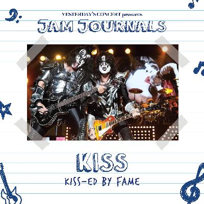 Kiss-ed by Fame