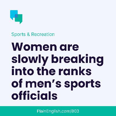 Women are making inroads into officiating men’s sports