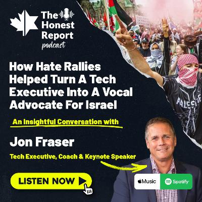 How Hate Rallies Helped Turn Jon Fraser From A Tech Executive Into A Vocal Advocate For Israel