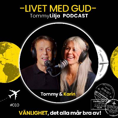 Vänlighet – det alla mår bra av! Vänlighet – det alla mår bra av!