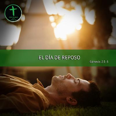 EL DÍA DE REPOSO