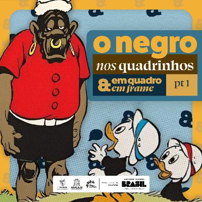 O negro nos quadrinhos - parte 1