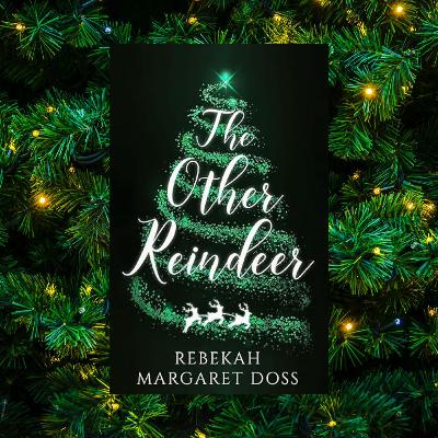 The Smutty Book Club Discusses: The Other Reindeer-Rebekah Margaret Doss