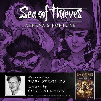 Sea of Thieves: Athena’s Fortune – Chapter One (Ramsey)