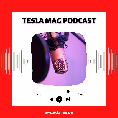 TESLA MAG: Donnez vos feed-backs !