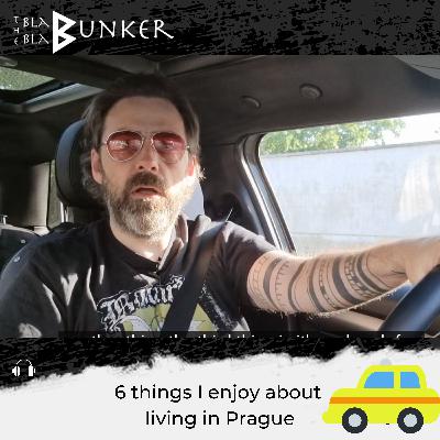 NEW ! Ranting in the Car - 6 things I ENJOY about living in Prague