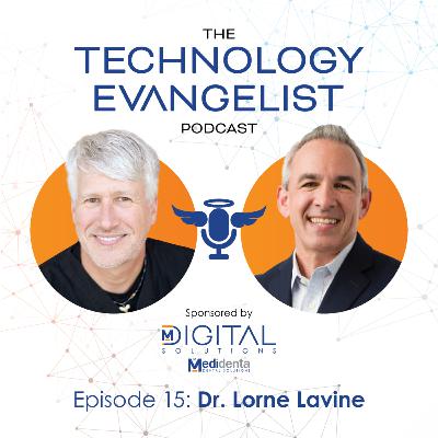 Ep.15: Dr. Lorne Lavine - Cybersecurity in Dentistry