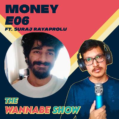 How to save Money - Talking About Money Ft. Suraj Rayaprolu