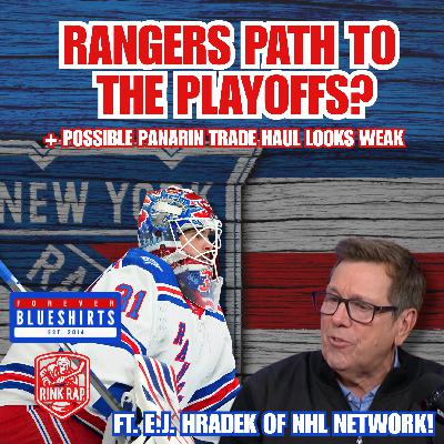 NHL Network's E.J. Hradek: Rangers Path to the Playoffs + Possible Panarin Trade Haul Looks Weak