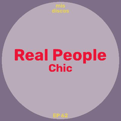Real People - Chic
