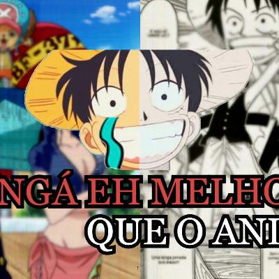 #01 - One Piece, comparando o anime com o mangá