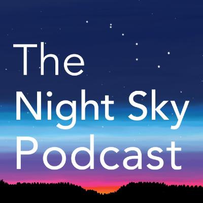 The Night Sky Podcast – 10/23/18 Observations In Maui