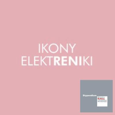 Ikony ElektRENIki - Smolik #kulturawsieci Ikony ElektRENIki - Smolik #kulturawsieci