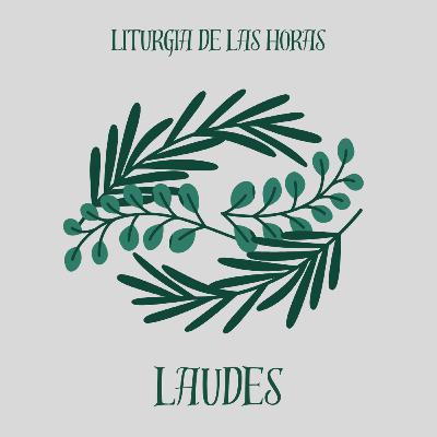 Laudes Lunes de la II semana de Tiempo Ordinario