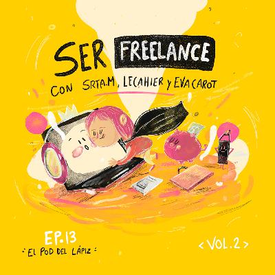 Ep.13 Todo sobre ser ilustrador freelance con Viviendo del Cuento