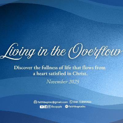 Overflow with Joy (Col. 1:24-27) | Rev. Herman Moldez, Nov 9, 2025 Overflow with Joy (Col. 1:24-27) | Rev. Herman Moldez, Nov 9, 2025