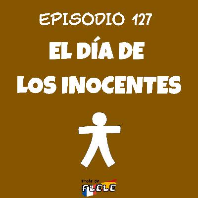 EL DÍA DE LOS INOCENTES