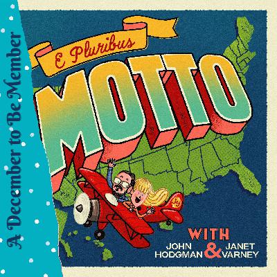 E Pluribus Motto - The JV Club with Janet Varney: John Hodgman (December to Be Member 2025 re-release)