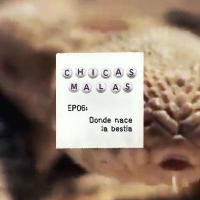 EP06: Entrevista a Eimy Rodrigues | 'Donde nace la bestia'