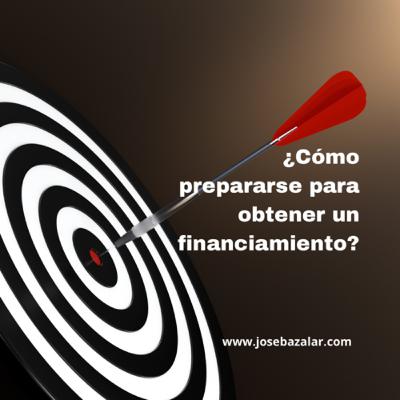 78 | ¿Cómo prepararse para obtener un financiamiento?