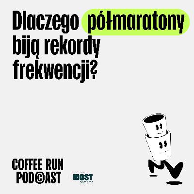 Dlaczego półmaratony biją rekord frekwencji? Dlaczego półmaratony biją rekord frekwencji?