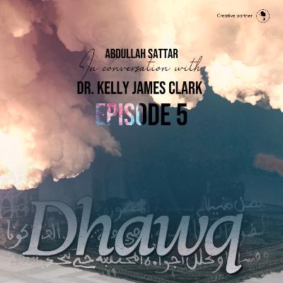 Episode 5 - God and the Brain with Dr. Kelly James Clark Episode 5 - God and the Brain with Dr. Kelly James Clark