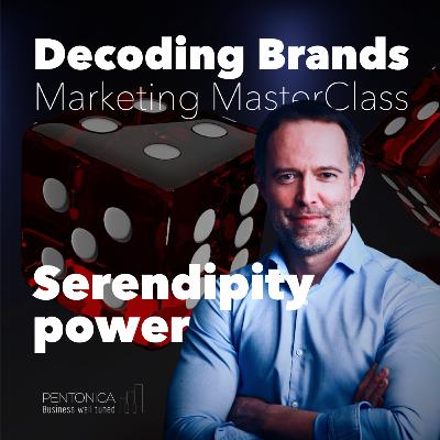 33. Power of serendipity in building brand concepts 33. Power of serendipity in building brand concepts