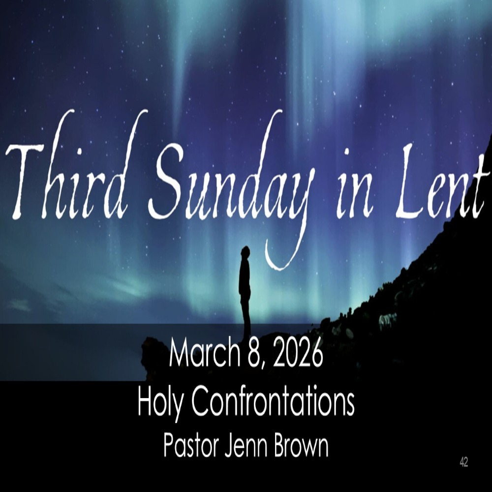 March 8th, 2026 - Third Sunday of Lent