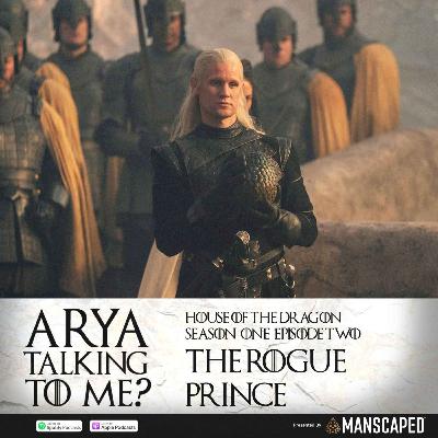 Season 1 Episode 2 'The Rogue Prince'