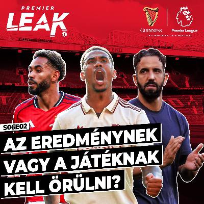 Az eredménynek vagy a játéknak kell örülni? l Premier Leak S06E02