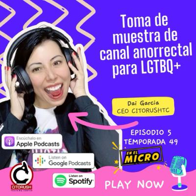 Toma de muestra de canal anorrectal para LGTBQ+