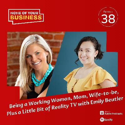 Being a Working Woman, Mom, Wife-to-Be, and a Little Bit of Reality TV