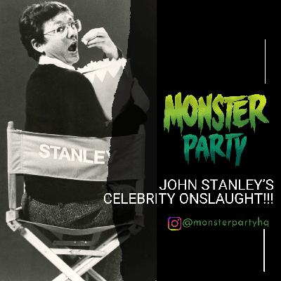 JOHN STANLEY'S CELEBRITY ONSLAUGHT!!!