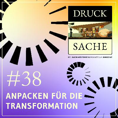#38 „Anpacken für die Transformation“