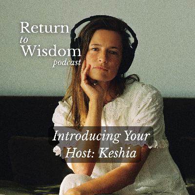 Your Return to Wisdom