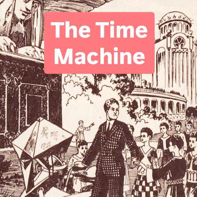 The Time Machine 5-7