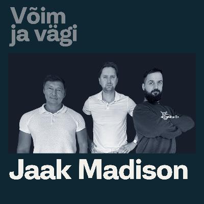 Jaak Madison: Poliitikas on macho olla norm