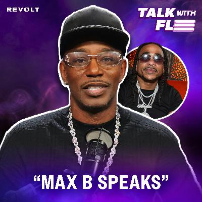 Cam'ron & Ma$e Welcome Max B Home After 18 Years, Wave God Talks Music & More | Talk With Flee