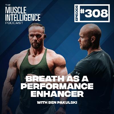 Breath as a Performance Enhancer #308